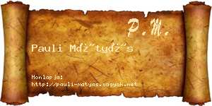 Pauli Mátyás névjegykártya
